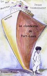 Le  clandestin de Port-Louis
