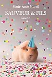 Sauveur & fils: Saison 3 by 