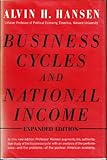 Business Cycles and National Income, Hansen, Alvin H., 0393097269