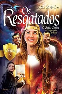 Livro Os Resgatados (Série Conflito Livro 5)