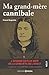 Ma grand-mère cannibale by 