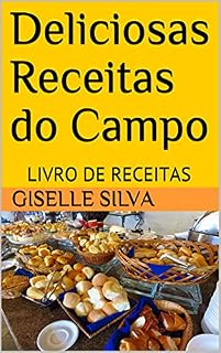 Livro Deliciosas Receitas do Campo : LIVRO DE RECEITAS