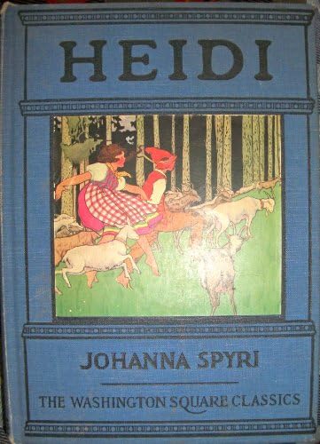 Heidi (The Washington Square Classics) Hardcover – January 1, 1925