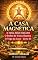 Livro A Casa Magnética: O Feng Shui Indiano: O Poder do Vastu Shastra (O Yoga da Casa) - Livro 01 (A Casa Magnética – Sabedoria do Vāstu Shastra 1)