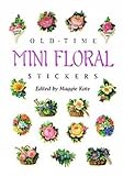 Old-Time Mini Floral Stickers (Dover Stickers) by