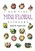 Old-Time Mini Floral Stickers (Dover Stickers) by