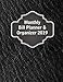 Monthly Bill Planner And Organizer 2019: Bill Payment And Paying Planner Organizer Calendar Log 2018 by Winnie Kirk