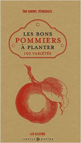 Les  bons pommiers à planter