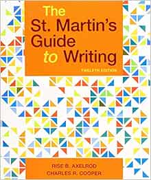 The St Martin S Guide To Writing 9781319104375 Axelrod Rise B Cooper Charles R Books  The St Martin S Guide To Writing 9781319104375 Axelrod Rise B Cooper Charles R Books