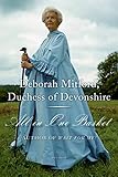 All in One Basket: A Memoir by Duchess of Devonshire Deborah Mitford
