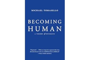 Becoming Human: A Theory of Ontogeny