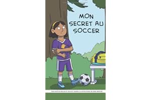 Mon secret au soccer