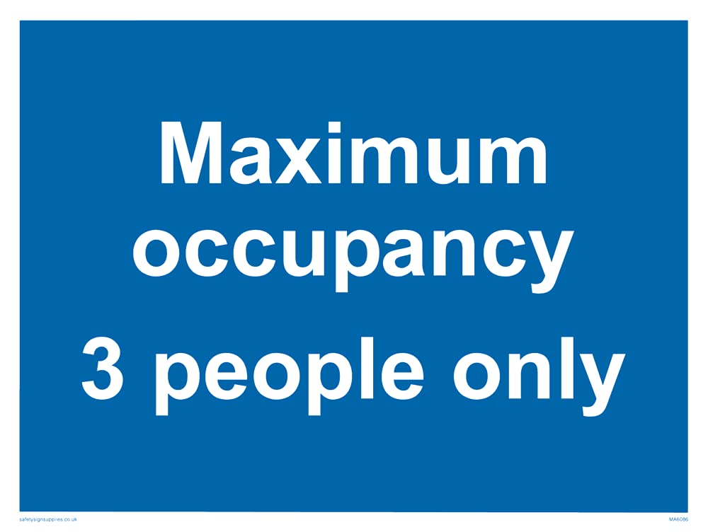 Pack of five - Maximum occupancy 3 person only Sign - 200x150mm - A5L