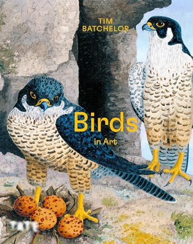 Birds: The Art of Ornithology: Elphick, Jonathan: 9780847827060