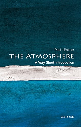 The Atmosphere: A Very Short Introduction (Very Short Introductions) - //medicalbooks.filipinodoctors.org
