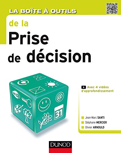 La  boîte à outils de la prise de décision