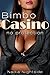 Bimbo Casino: No Protection (The Shining Spiral Saga Book 3)