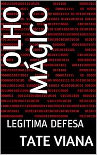 Livro OLHO MÁGICO: LEGITIMA DEFESA