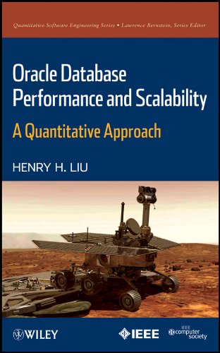Oracle Database Performance and Scalability: A Quantitative Approach (Quantitative Software Engineering Series)
