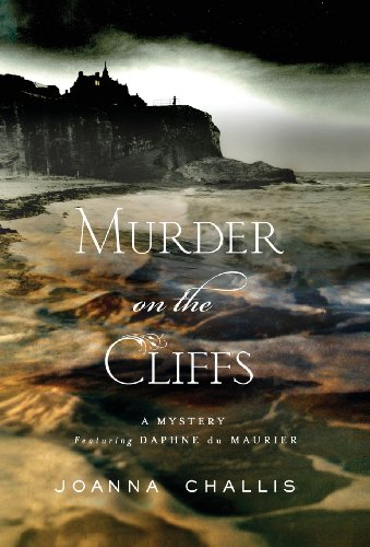 Murder on the Cliffs (Daphne du Maurier, Book 1) 1615238735 Book Cover