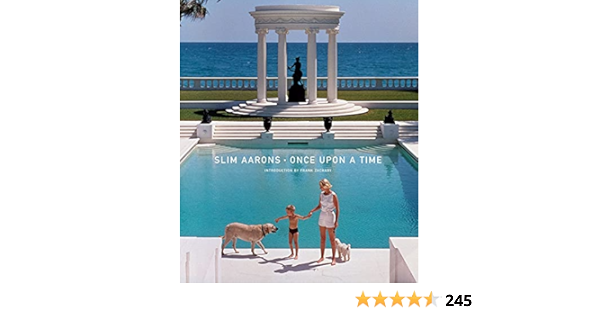 Slim Aarons Once Upon A Time By Aarons Slim Zachary Frank Amazon Ae