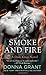 Smoke and Fire: A Dark Kings Novel (Dark Kings, 9)