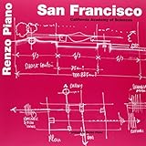 San Francisco: California Academy of Sciences (Renzo Piano Monographs) (English and Italian Edition)
