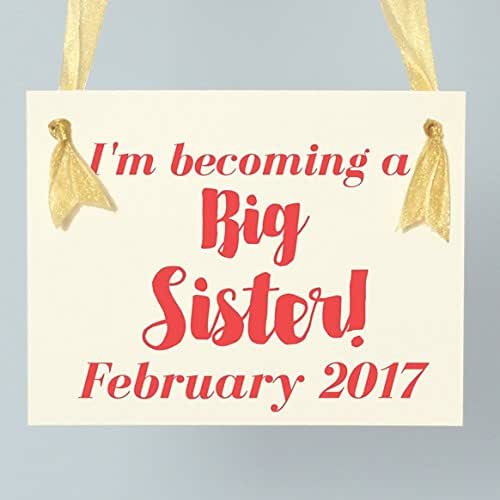 Amazon I m Becoming A Big Sister Sign Custom Due Date Pregnancy