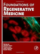 Foundations of Regenerative Medicine: Clinical and Therapeutic Applications