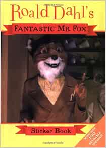 Roald Dahl's Fantastic Mr. Fox Sticker Book: Penguin Group ...