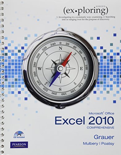 Exploring Microsoft Office Excel 2010: Comprehensive by robert-t-grauer (Paperback)