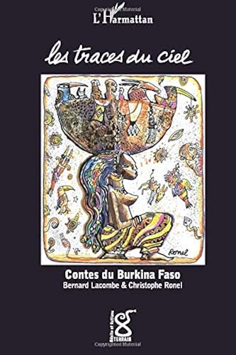 Download Les traces du ciel: Contes du Burkina Faso PDF