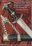 Exploring the Dress Daggers and Swords of the German SS