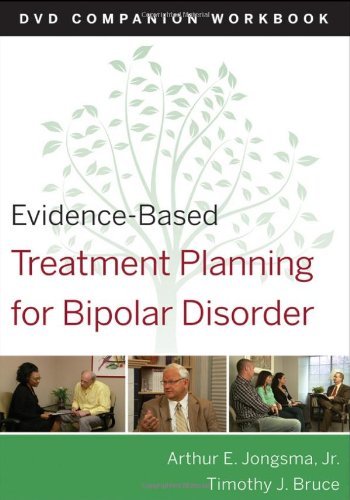 Evidence-Based Treatment Planning for Bipolar Disorder Companion Workbook