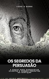 Livro Os segredos da Perusasão