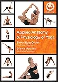 Applied Anatomy & Physiology of Yoga by 