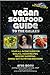 The Vegan Soulfood Guide to the Galaxy