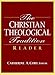 The Christian Theological Tradition Reader