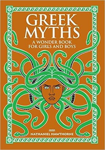 Greek Myths A Wonder Book For Girls And Boys Barnes Noble