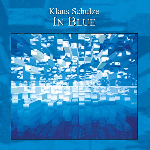 Klaus Schulze - In Blue (Disc 1) - Zortam Music