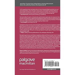 Global Governance and Regulatory Failure: The Political Economy of Banking (International Political Economy Series)