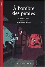 À l'ombre des pirates