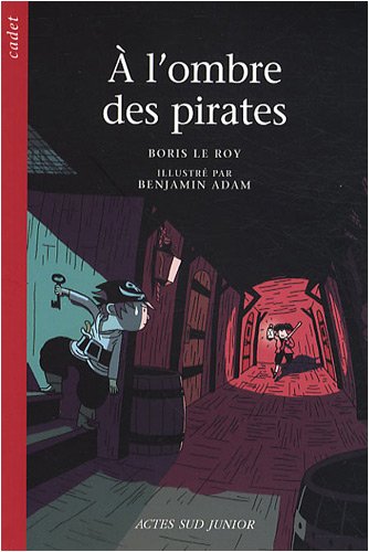 À l'ombre des pirates