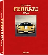 The Ultimate Ferrari Book The Ultimate Ferrari Book