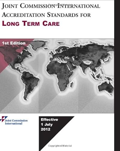Download Joint Commission International Accreditation Standards for Long Term Care PDF