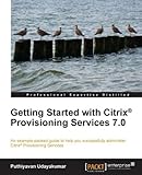 Getting Started with Citrix® Provisioning Services 7.0