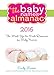 The Baby Names Almanac 2016: The Most Up-to-datr Resource for Baby Names