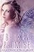 Broken Promise (Between Worlds Book 2)