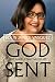 God Sent: The Angels that Saved Me. by 