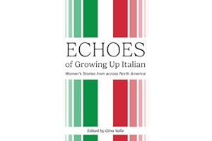 Echoes of Growing Up Italian